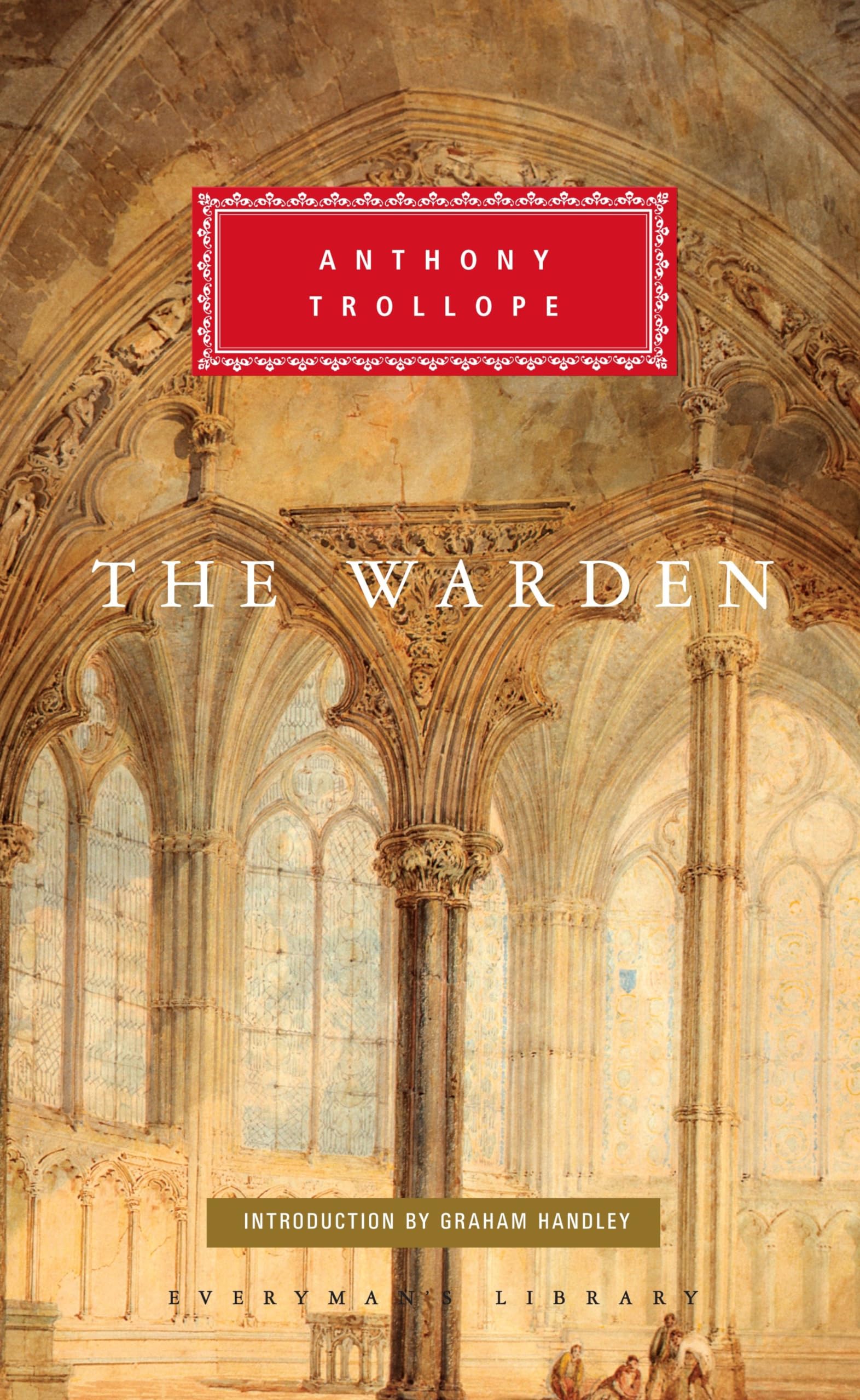 The Warden: Introduction By Graham Handley (Chronicles Of Barsetshire),New