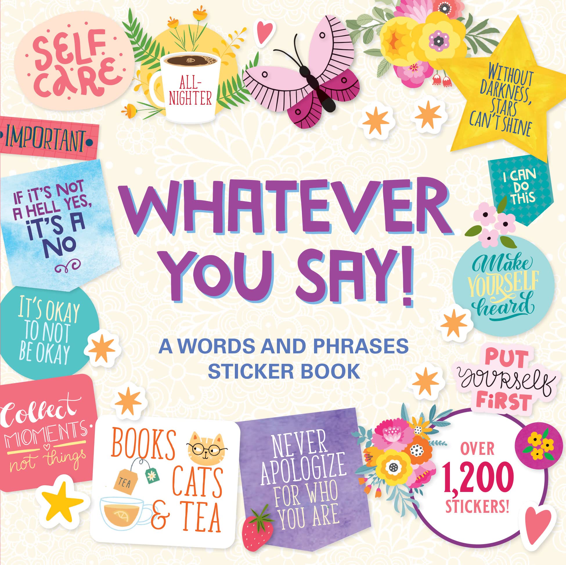 Whatever You Say! A Words and Phrases Sticker Book (over 1,200 stickers!) (Sticker Books)