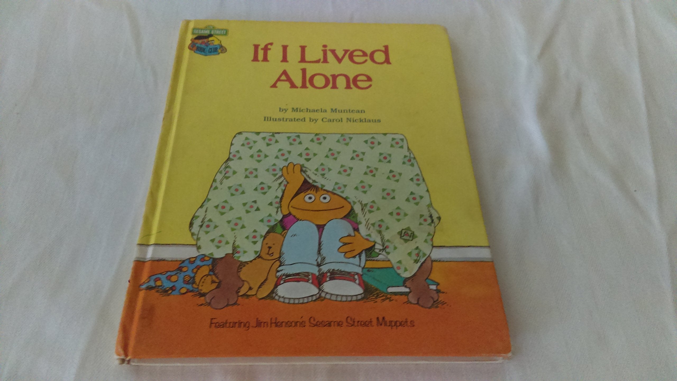 If I Lived Alone: Featuring Jim Henson's Sesame Street Muppets,Used