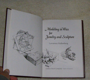 Modeling In Wax For Jewelry And Sculpture