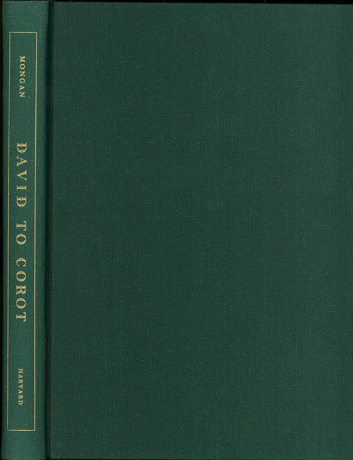 David To Corot: French Drawings In The Fogg Art Museum (Reform]),Used