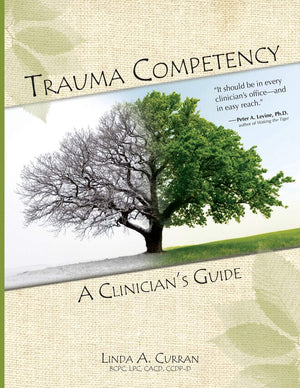Trauma Competency: A Clinician's Guide,Used