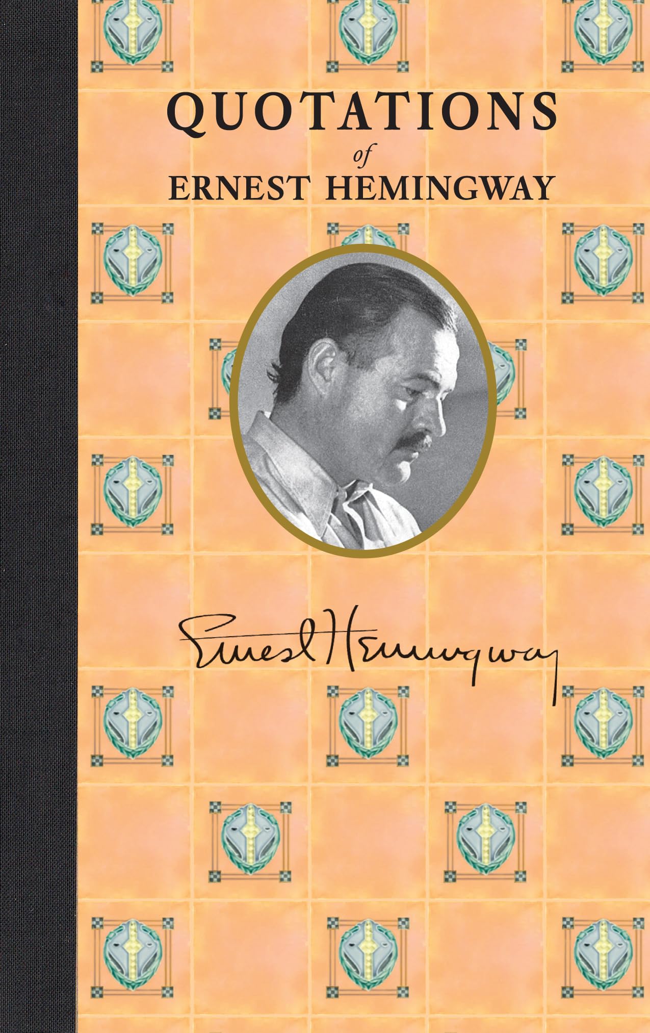 Quotations of Ernest Hemingway (Quotations of Great Americans),Used