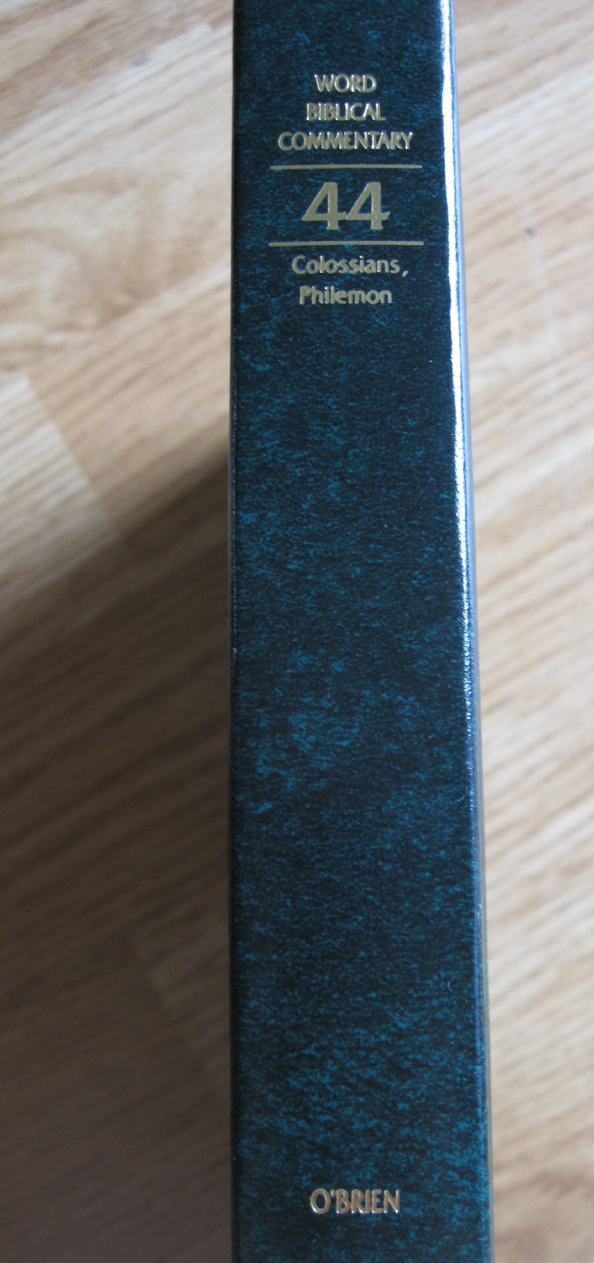 Word Biblical Commentary Vol. 44, ColossiansPhilemon,Used
