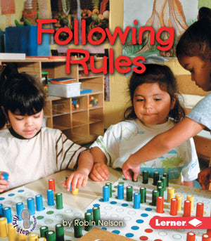 Following Rules (First Step Nonfiction  Citizenship),New