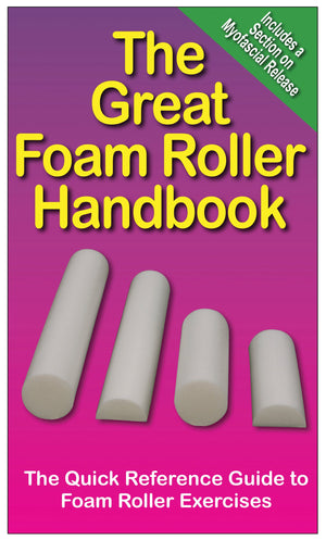 The Great Foam Roller Handbook,Used
