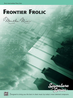 Frontier Frolic: Sheet (Signature Series),Used
