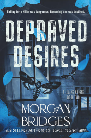 Depraved Desires (Villains & Vices, 2)