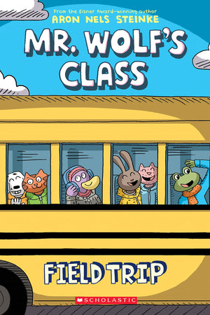 Field Trip: A Graphic Novel (Mr. Wolf'S Class #4) (4),New