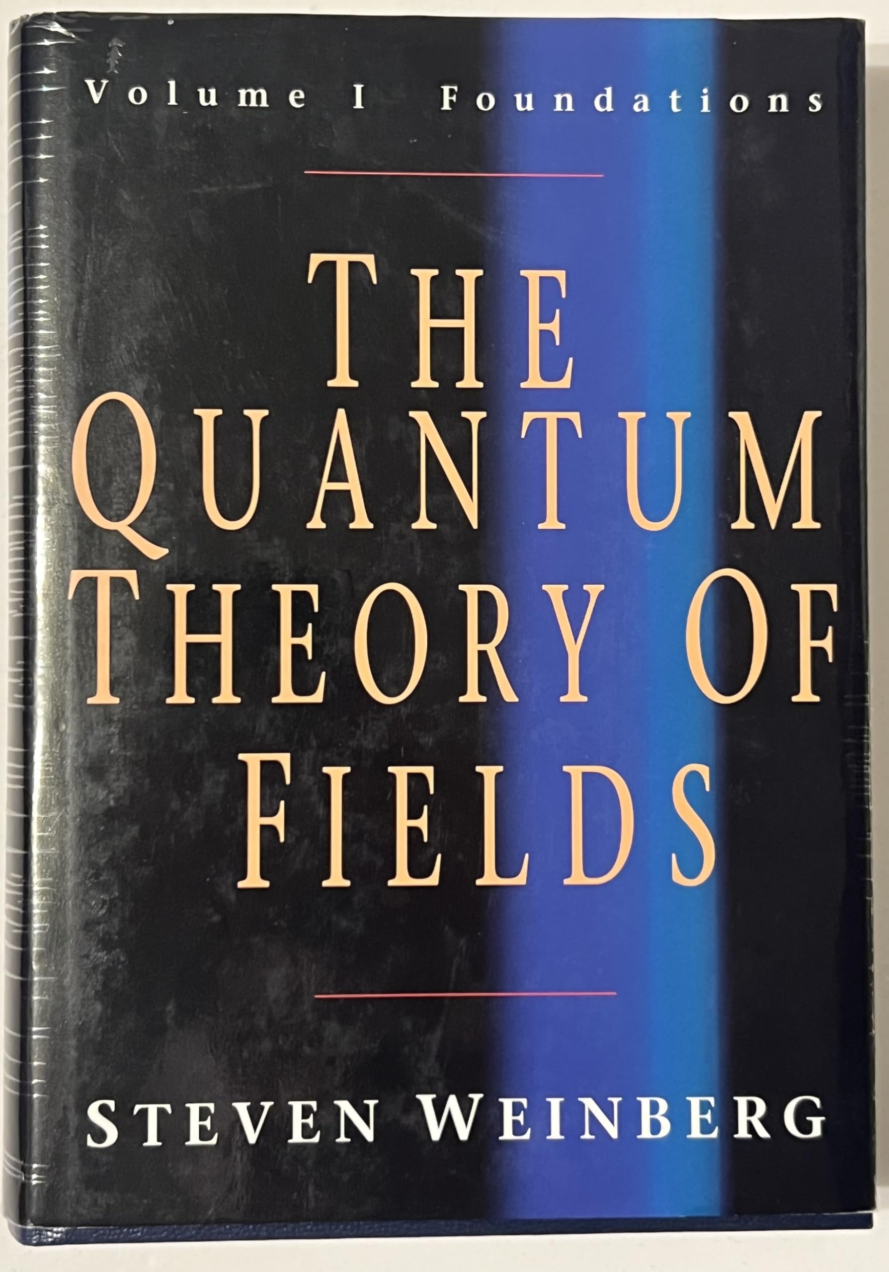 The Quantum Theory Of Fields (The Quantum Theory Of Fields 3 Volume Hardback Set) (Volume 1)