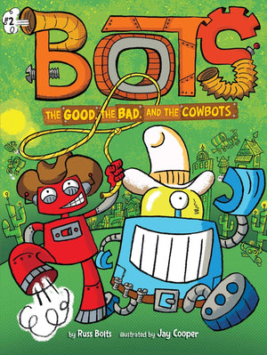 The Good, the Bad, and the Cowbots (2),Used