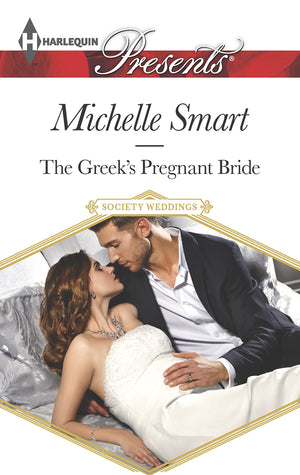 The Greek's Pregnant Bride (Society Weddings, 1),Used