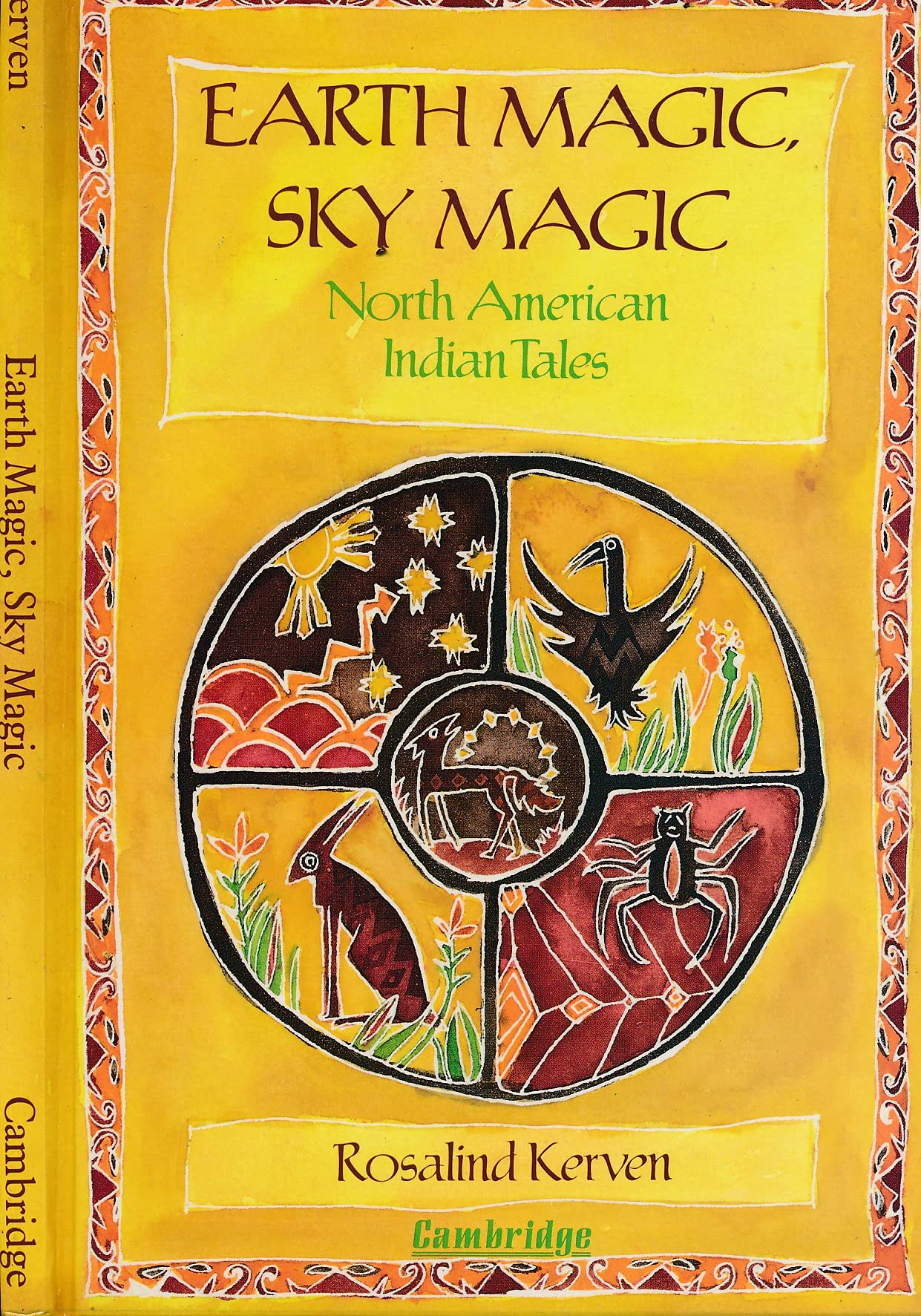 Earth Magic, Sky Magic: North American Indian Tales,Used
