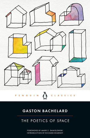 The Poetics Of Space,New