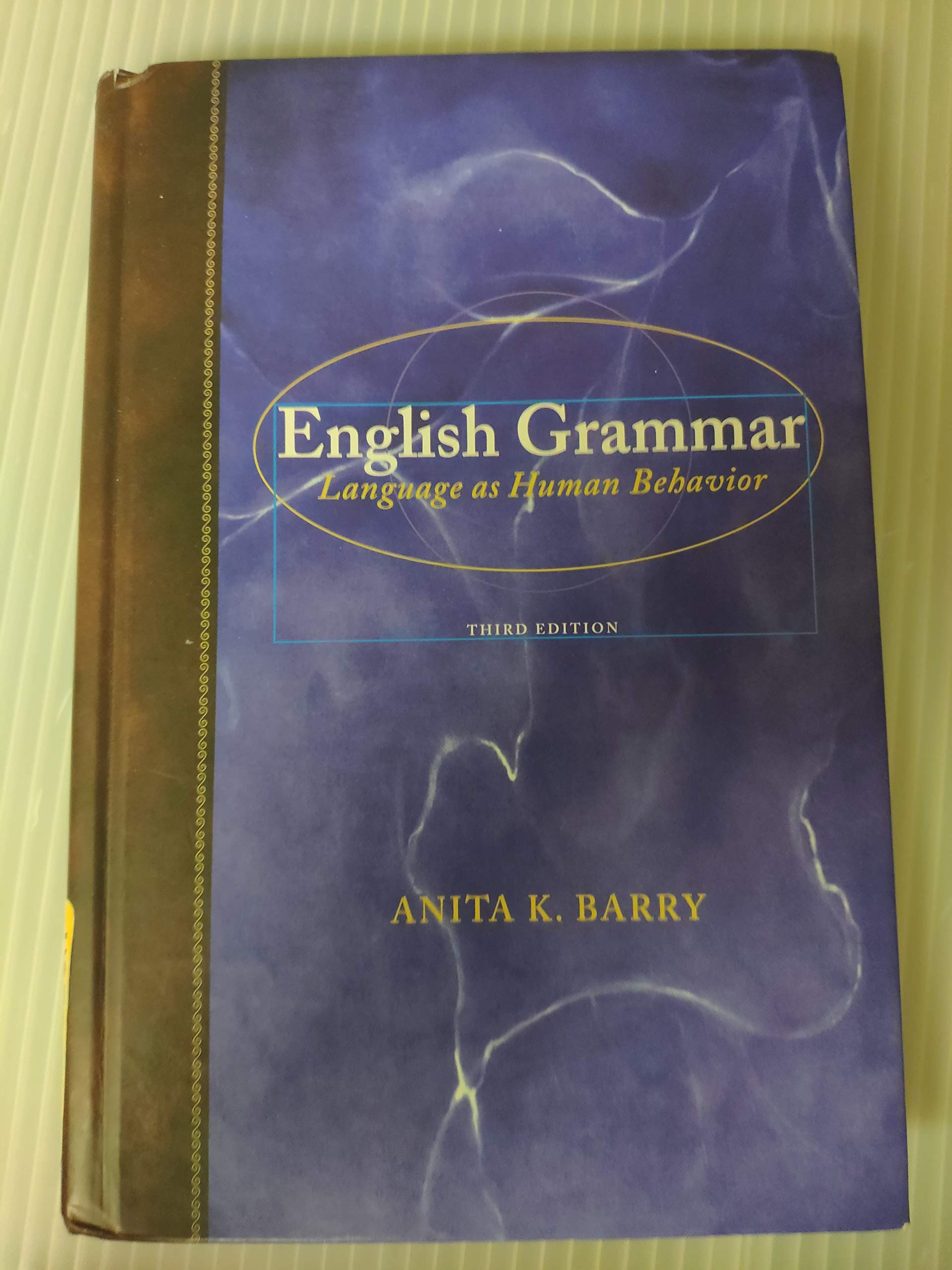 English Grammar: Language As Human Behavior