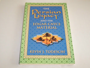 The Persian Legacy and the Edgar Cayce Material,Used