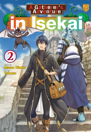 A GathererS Adventure In Isekai, Vol 2