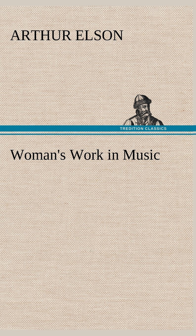 Woman's Work in Music,Used