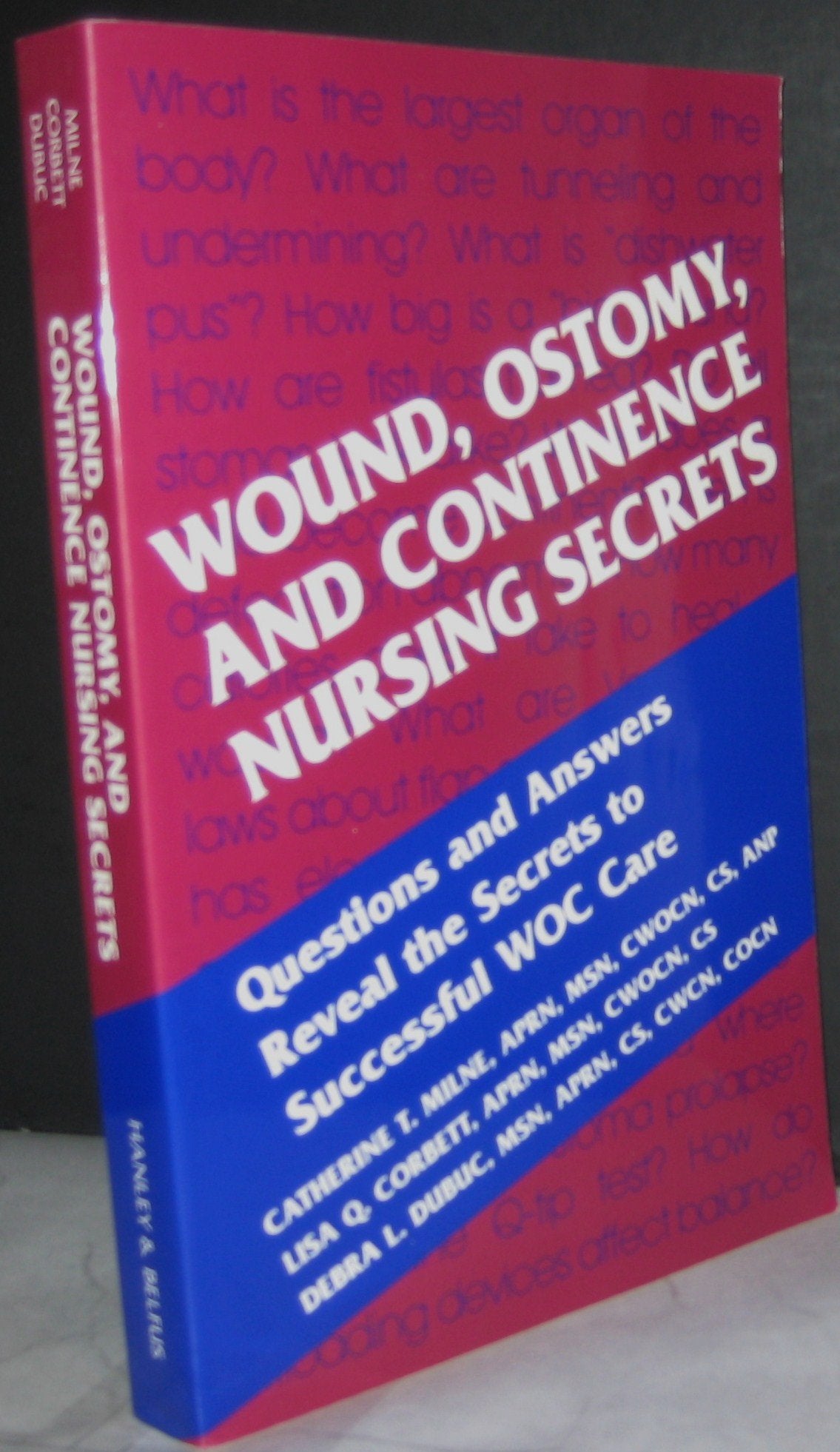 Wound, Ostomy and Continence Nursing Secrets,Used