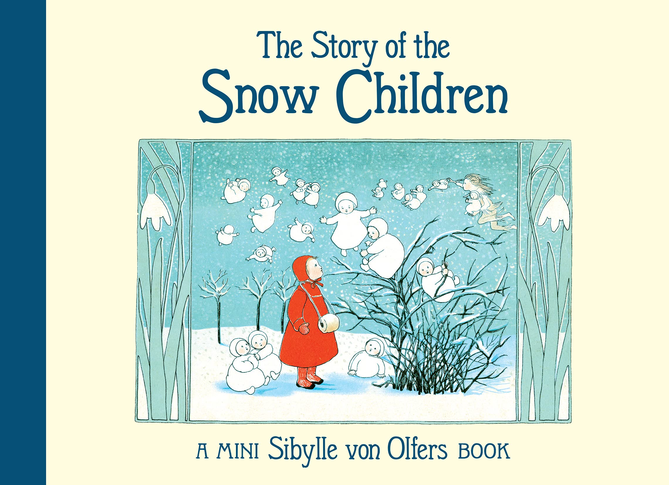 The Story of the Snow Children: Mini edition,Used