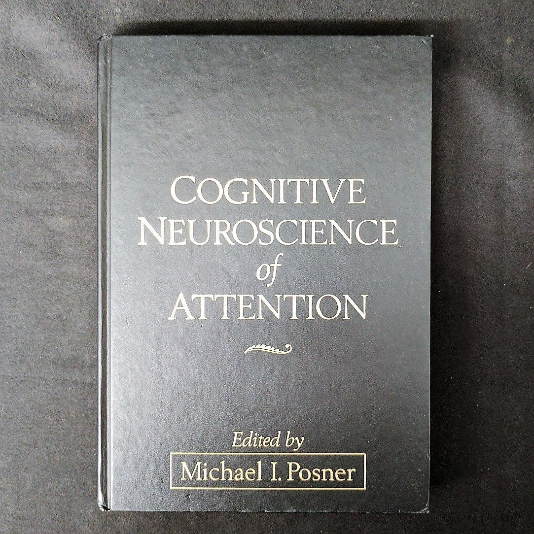 Cognitive Neuroscience of Attention