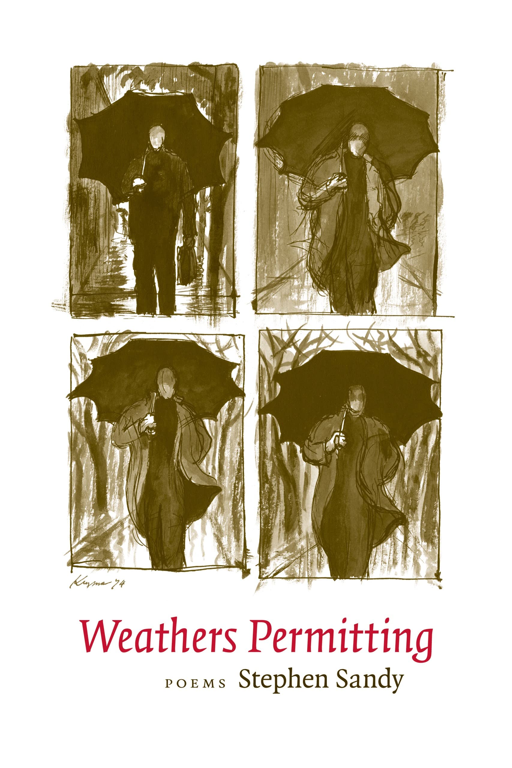 Weathers Permitting: Poems,New