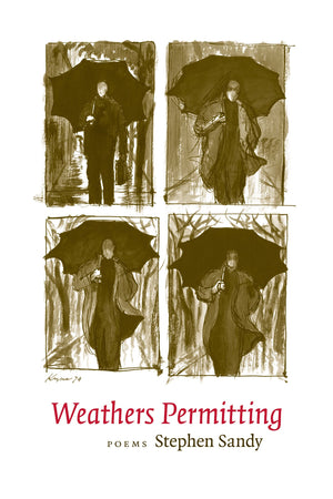 Weathers Permitting: Poems,New