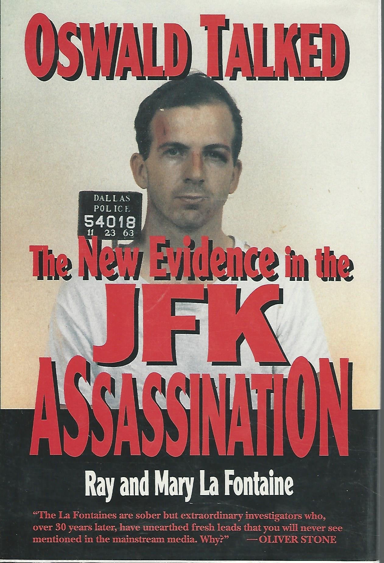 Oswald Talked: The New Evidence in the JFK Assassination,Used
