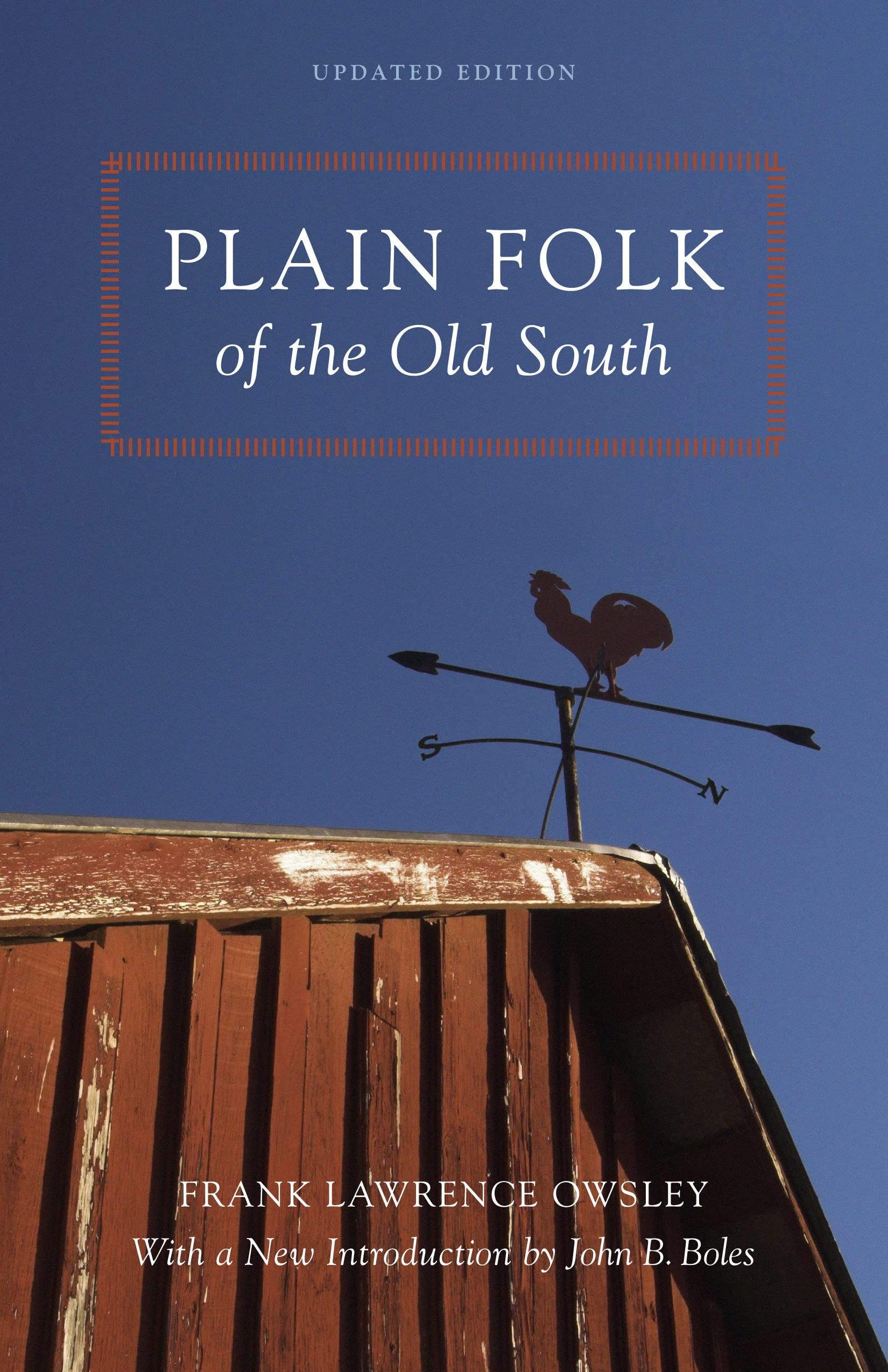 Plain Folk of the Old South (Walter Lynwood Fleming Lectures in Southern History),Used