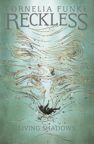 Reckless II: Living Shadows (Mirrorworld Series),Used