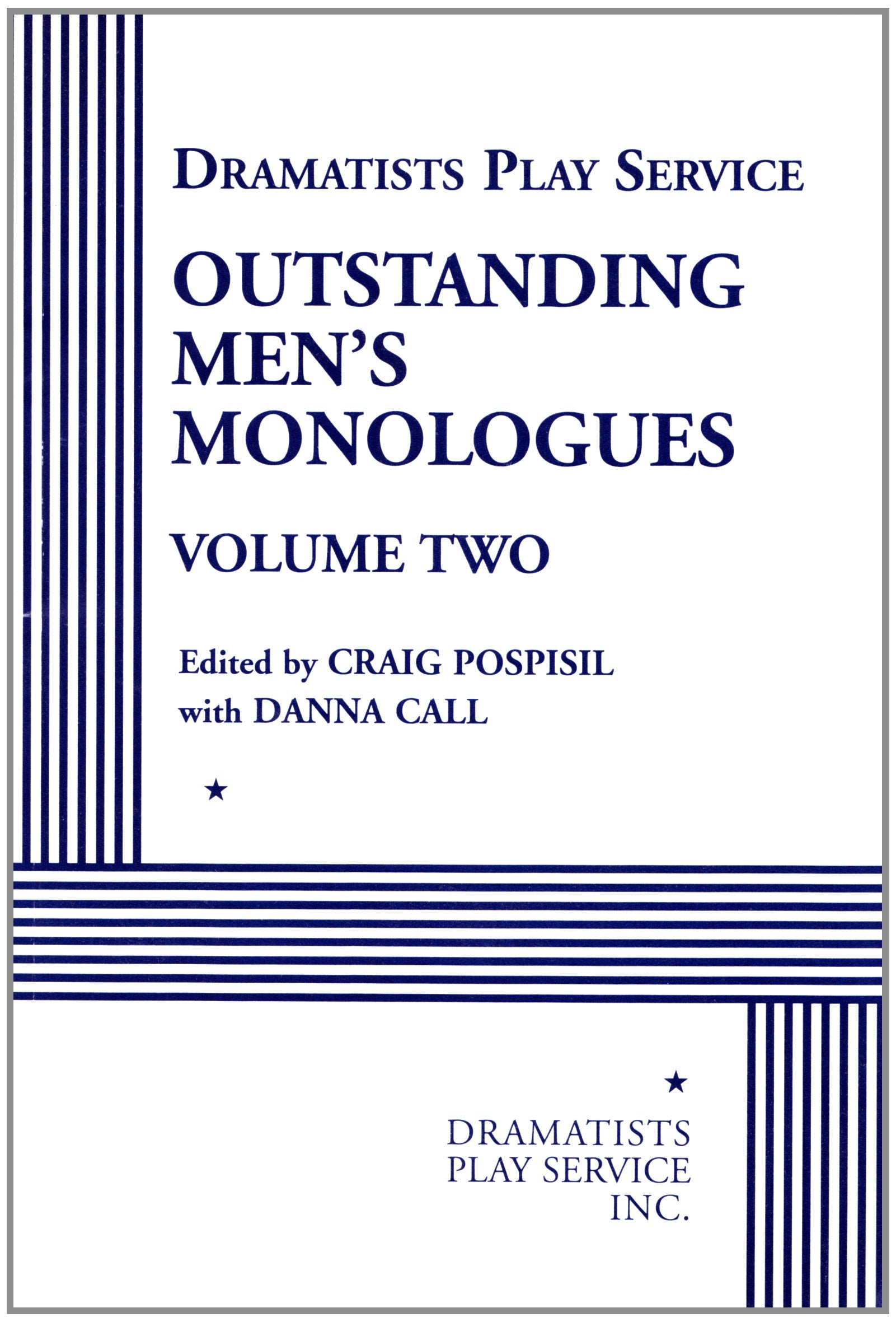 Outstanding Men'S Monologues Volume Two  Acting Edition (Dramatists Play Service),New