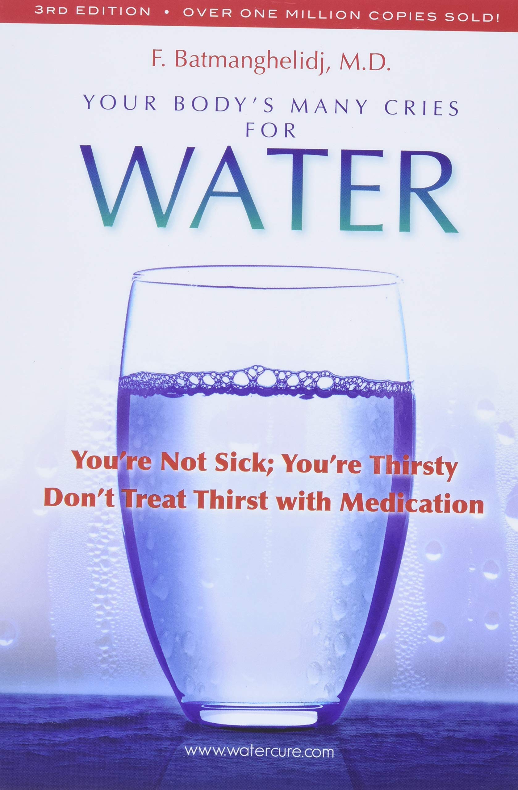 Your Body's Many Cries for Water,Used