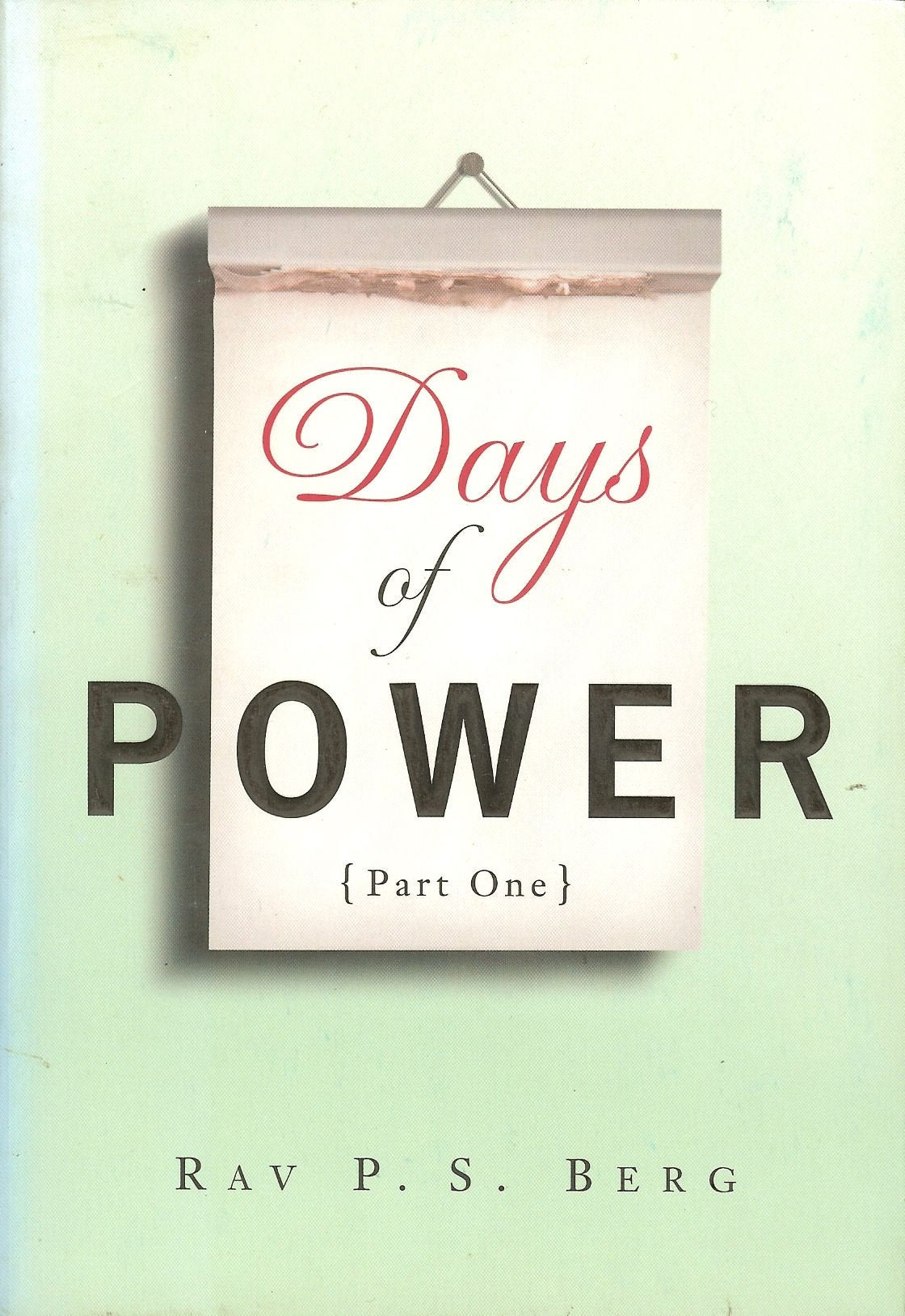 Days of Power, Part 1,Used