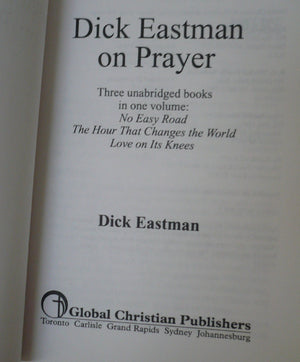 Dick Eastman on Prayer,Used