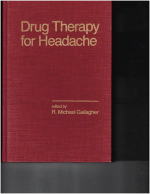Drug Therapy for Headache (Inflammatory Disease and Therapy),New