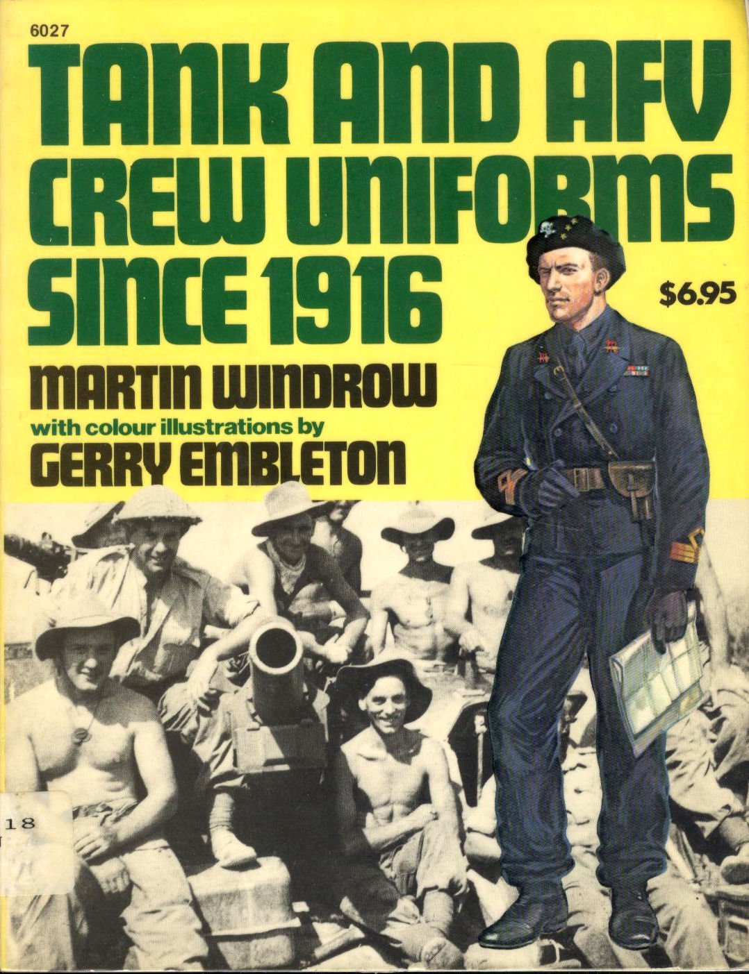 Tank and AFV Crew Uniforms Since 1916  Specials series (6027),Used