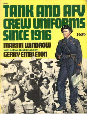 Tank and AFV Crew Uniforms Since 1916  Specials series (6027),Used