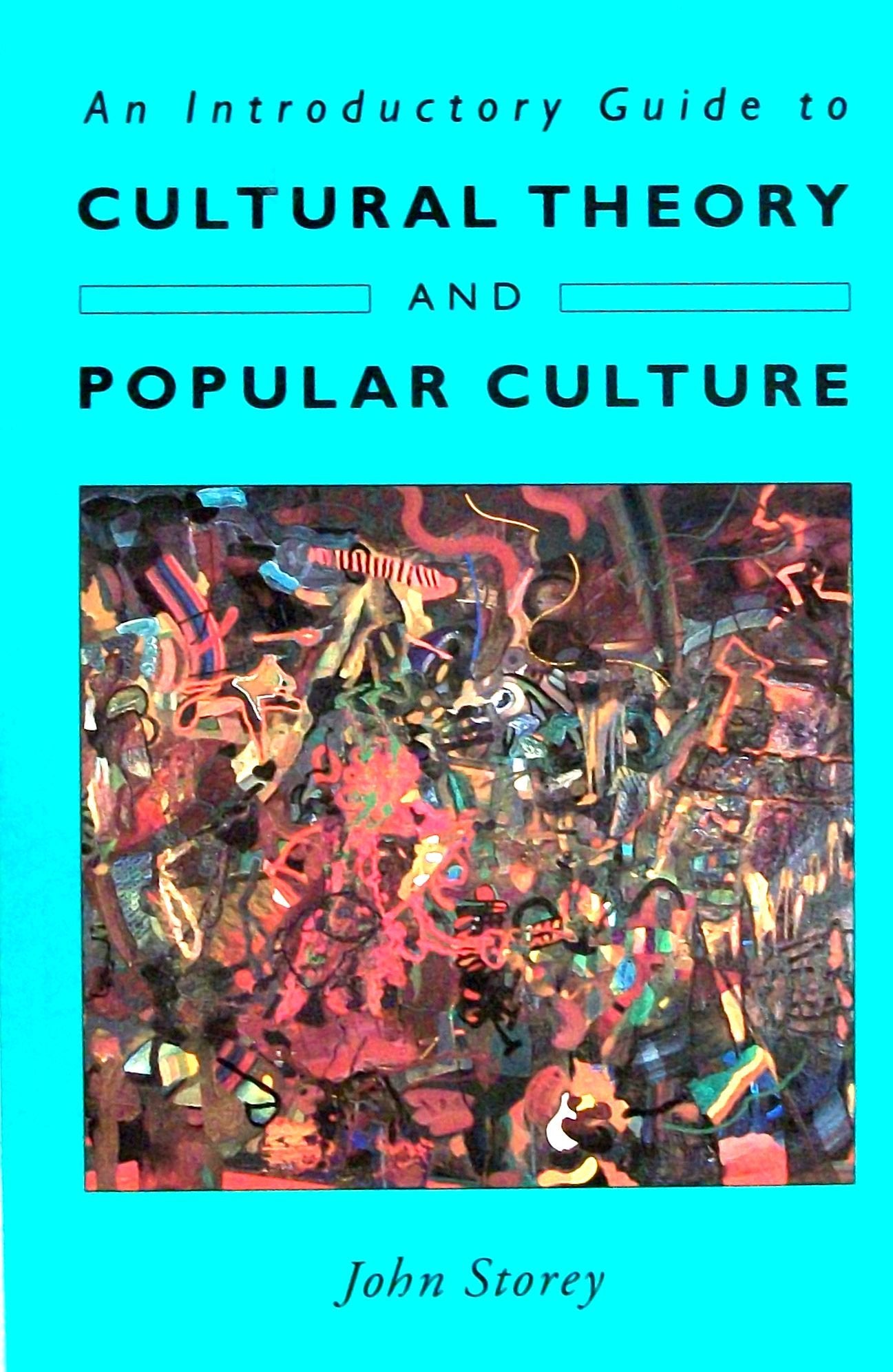 An Introductory Guide to Cultural Theory and Popular Culture,Used
