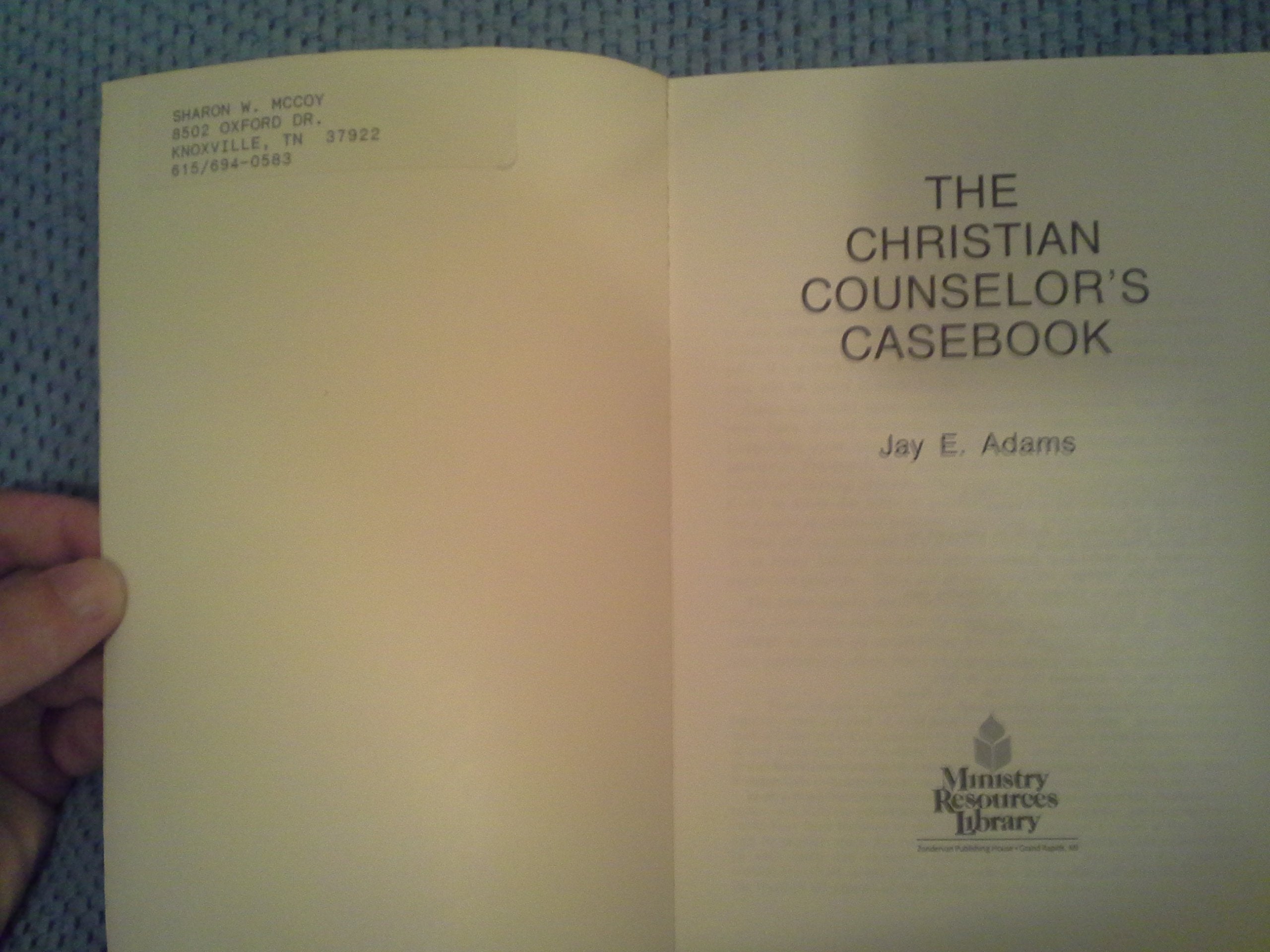 The Christian Counselor's Casebook,Used