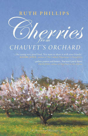 Cherries from Chauvet's Orchard, A Memoir of Provence,Used