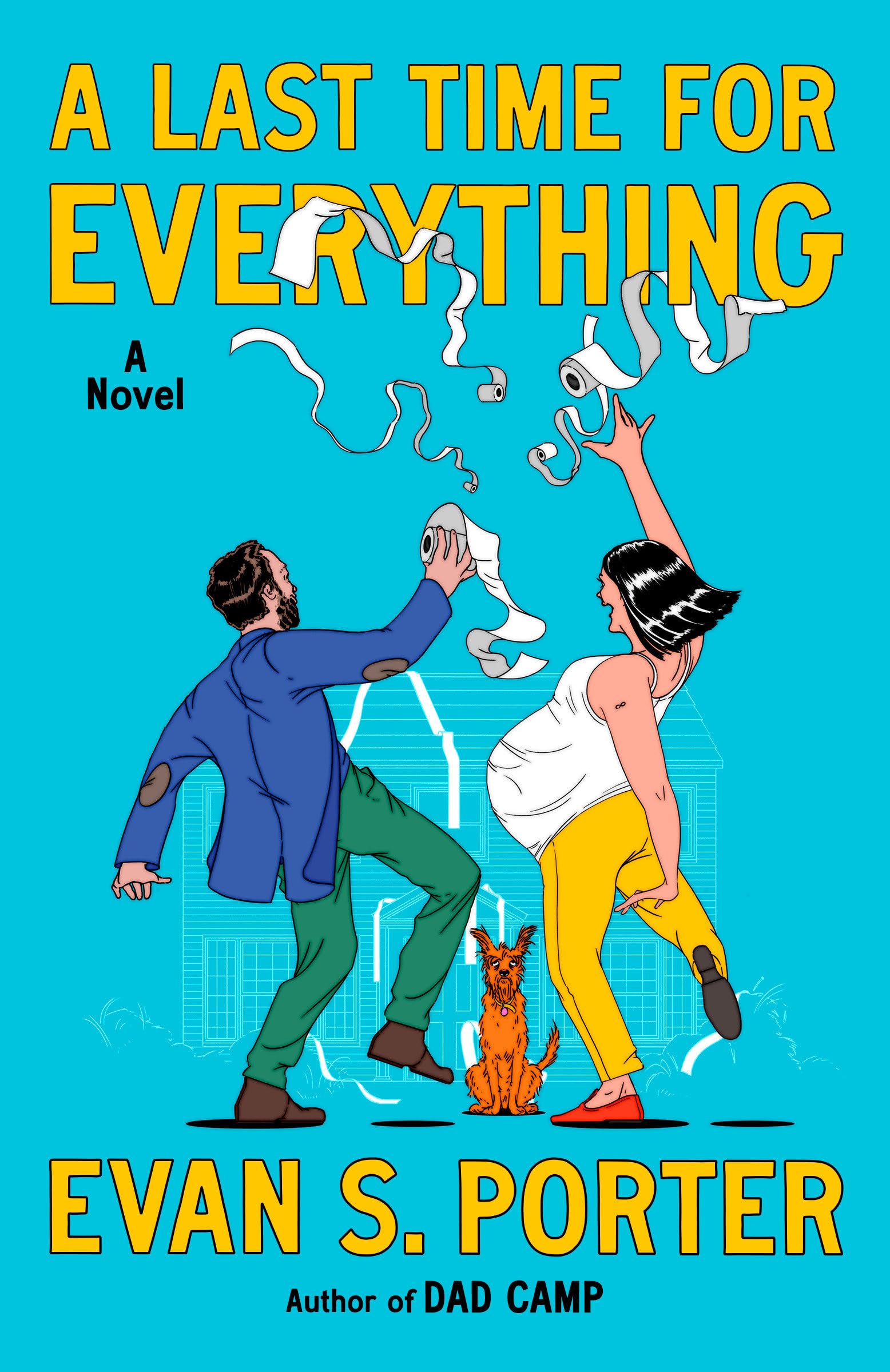 A Last Time For Everything: A Novel