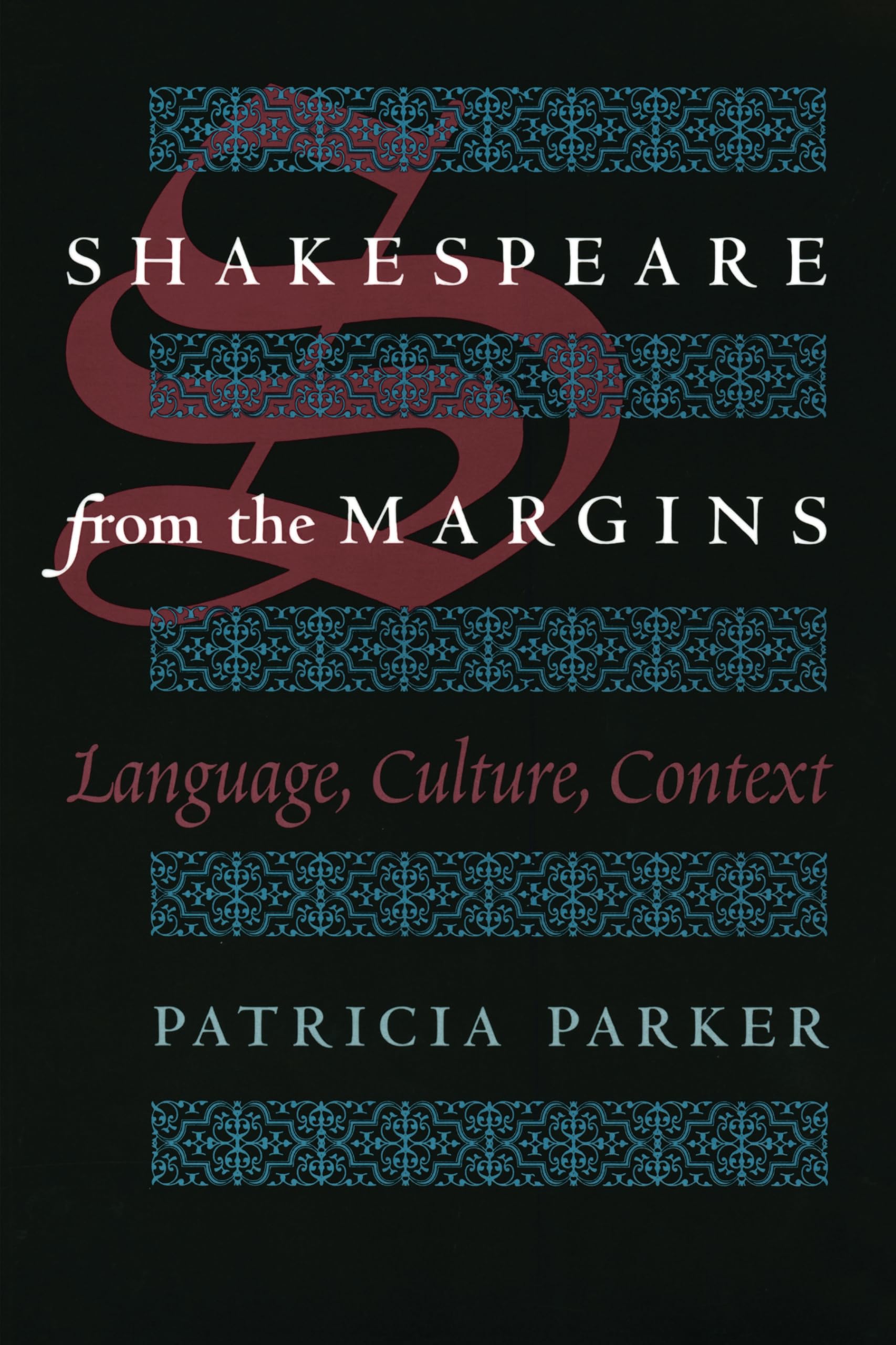 Shakespeare from the Margins: Language, Culture, Context,Used