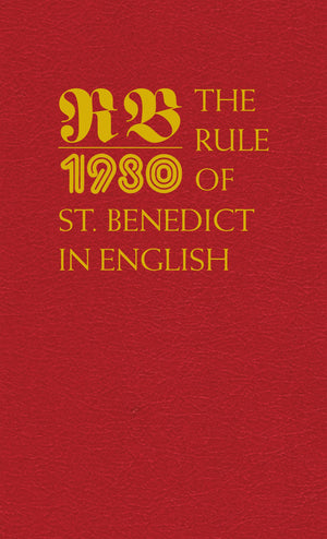 The Rule Of St. Benedict In English,Used