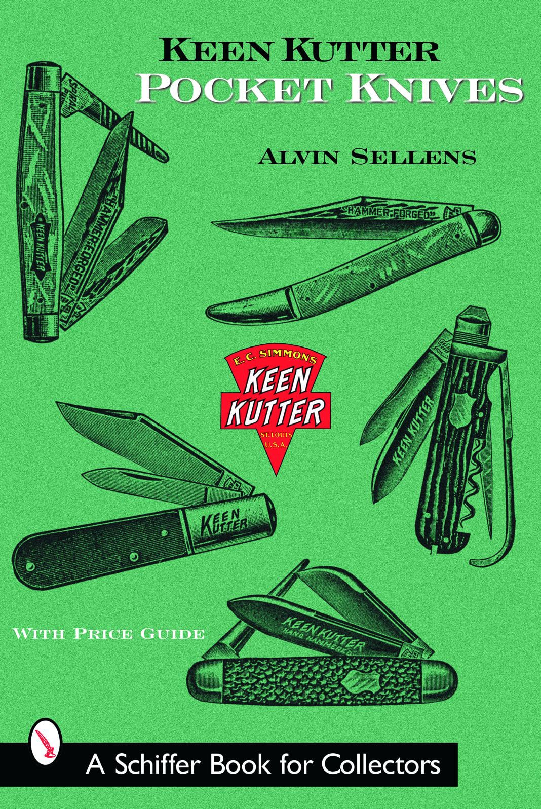 Keen Kutter Pocket Knives (Schiffer Book For Collectors),New