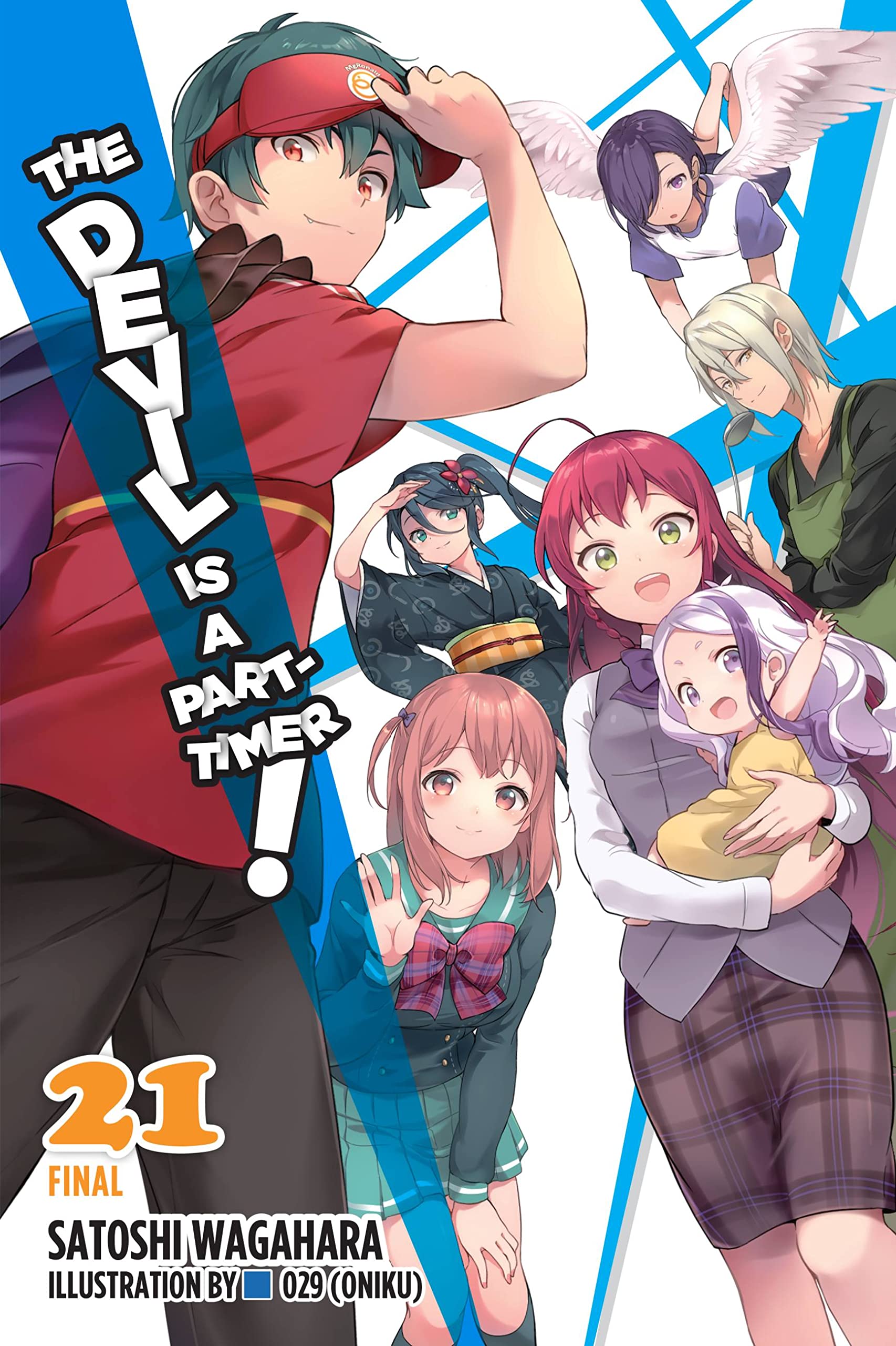 The Devil Is A Parttimer!, Vol. 21 (Light Novel) (Volume 21) (The Devil Is A Parttimer!, 21),Used