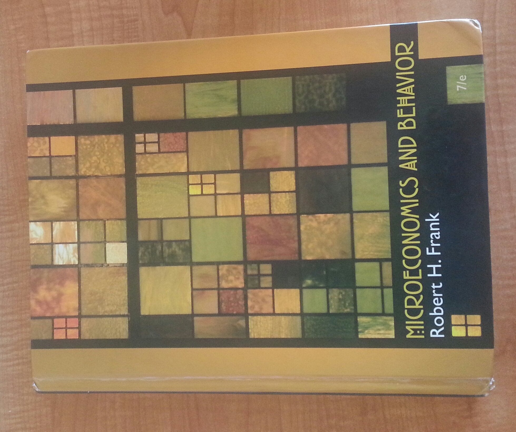 Microeconomics and Behavior, 7th Edition,Used