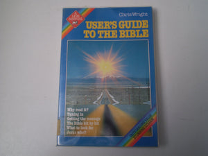 User's Guide to the Bible (A Lion Manual),Used