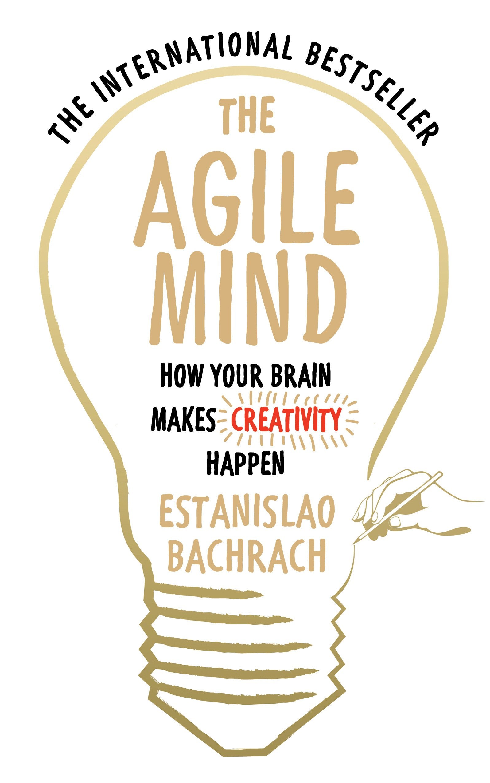 The Agile Mind: How Your Brain Makes Creativity Happen,Used