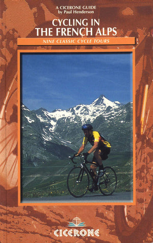 Cycling in the French Alps (Cycling Guides Series),Used