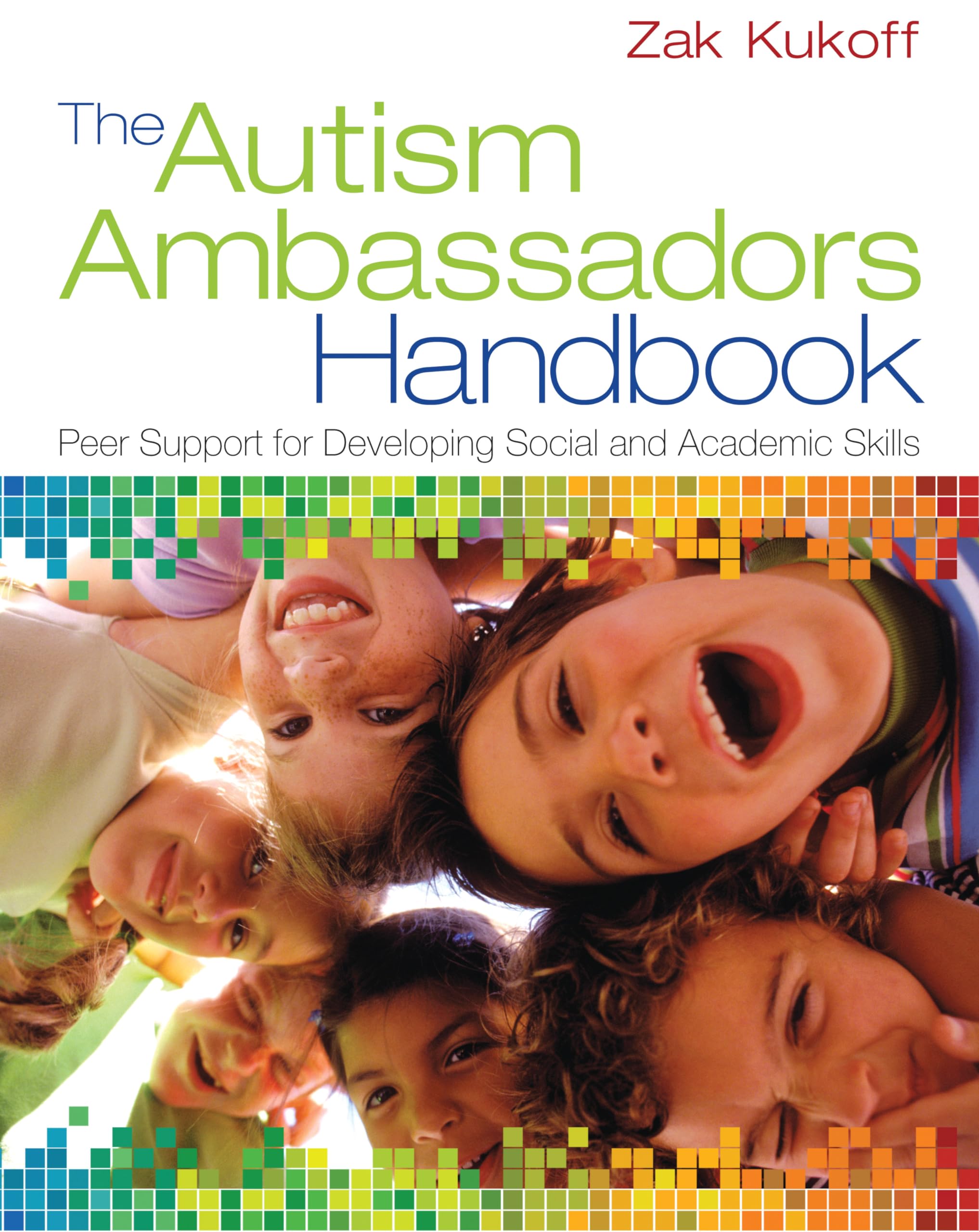 The Autism Ambassadors Handbook: Peer Support For Learning, Growth, And Success,Used